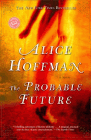 Amazon.com order for
Probable Future
by Alice Hoffman