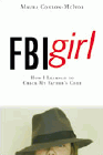 Bookcover of
FBI Girl
by Maura Conlon-McIvor