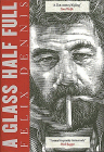 Bookcover of
Glass Half Full
by Felix Dennis