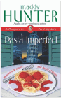 Amazon.com order for
Pasta Imperfect
by Maddy Hunter