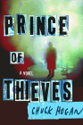 Amazon.com order for
Prince of Thieves
by Chuck Hogan