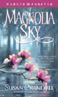 Amazon.com order for
Magnolia Sky
by Susan Crandall