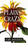 Amazon.com order for
Plains Crazy
by J. M. Hayes