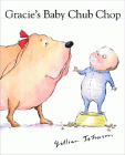 Amazon.com order for
Gracie's Baby Chub Chop
by Gillian Johnson