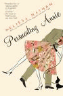 Bookcover of
Persuading Annie
by Melissa Nathan