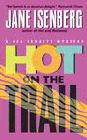 Bookcover of
Hot on the Trail
by Jane Isenberg