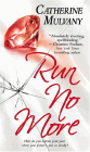 Amazon.com order for
Run No More
by Catherine Mulvany
