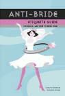 Amazon.com order for
Anti-Bride Etiquette Guide
by Carolyn Gerin