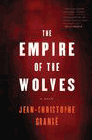 Amazon.com order for
Empire of the Wolves
by Jean-Christophe Grange