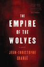 Bookcover of
Empire of the Wolves
by Jean-Christophe Grange