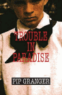 Amazon.com order for
Trouble In Paradise
by Pip Granger