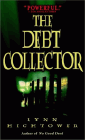 Bookcover of
Debt Collector
by Lynn Hightower