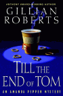 Amazon.com order for
Till the End of Tom
by Gillian Roberts