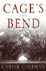 Amazon.com order for
Cage's Bend
by Carter Coleman