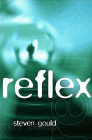 Amazon.com order for
Reflex
by Steven Gould