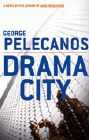 Amazon.com order for
Drama City
by George Pelecanos
