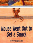 Amazon.com order for
Mouse Went Out to Get a Snack
by Lyn Rossiter McFarland