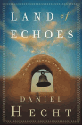 Amazon.com order for
Land of Echoes
by Daniel Hecht