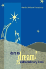Amazon.com order for
Dare to Dream!
by Sandra McLeod Humphrey