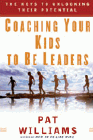 Amazon.com order for
Coaching Your Kids to be Leaders
by Pat Williams