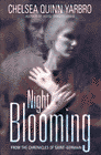 Amazon.com order for
Night Blooming
by Chelsea Quinn Yarbro