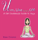 Amazon.com order for
Um, Like ... OM
by Evan Cooper