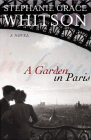 Amazon.com order for
Garden in Paris
by Stephanie Grace Whitson