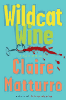 Amazon.com order for
Wildcat Wine
by Claire Matturro