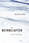 Amazon.com order for
Before and After
by Rosellen Brown