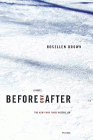 Amazon.com order for
Before and After
by Rosellen Brown