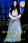 Amazon.com order for
Claire by Moonlight
by Lynne Kositsky