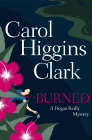 Amazon.com order for
Burned
by Carol Higgins Clark