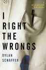 Amazon.com order for
I Right the Wrongs
by Dylan Schaffer