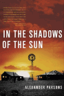 Amazon.com order for
In the Shadows of the Sun
by Alexander Parsons