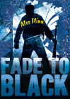 Amazon.com order for
Fade to Black
by Alex Flinn