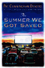 Amazon.com order for
Summer We Got Saved
by Pat Cunningham Devoto