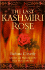 Amazon.com order for
Last Kashmiri Rose
by Barbara Cleverly
