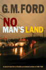 Amazon.com order for
No Man's Land
by G. M. Ford