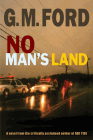 Amazon.com order for
No Man's Land
by G. M. Ford