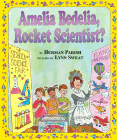 Bookcover of
Amelia Bedelia, Rocket Scientist?
by Herman Parish