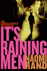 Bookcover of
It's Raining Men
by Naomi Rand