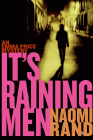 Bookcover of
It's Raining Men
by Naomi Rand