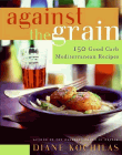 Amazon.com order for
Against the Grain
by Diane Kochilas