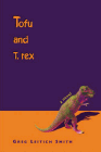Amazon.com order for
Tofu and T. rex
by Greg Leitich Smith