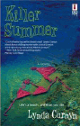 Amazon.com order for
Killer Summer
by Lynda Curnyn