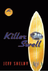 Amazon.com order for
Killer Swell
by Jeff Shelby