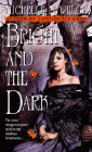 Amazon.com order for
Bright and the Dark
by Michelle M. Welch