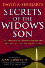 Amazon.com order for
Secrets of the Widow's Son
by David A. Shugarts