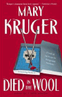 Amazon.com order for
Died In the Wool
by Mary Kuger
