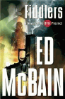 Amazon.com order for
Fiddlers
by Ed McBain